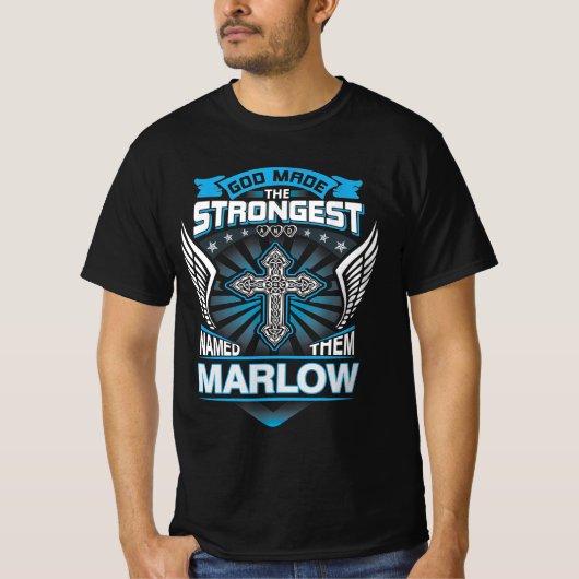 God maakte de sterksten en noemde hen Marlow T-shirt (Voorkant)