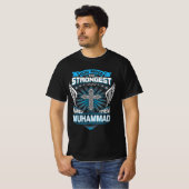 God maakte de sterksten en noemde hen Mohammed T-shirt (Voorkant volledig)