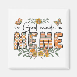 God maakte een meme bloem gelukkige moeders dag om magneet