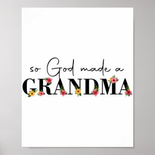 God maakte een oma bloem oma gelukkig moeders dag poster