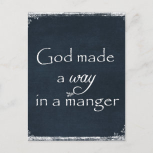 God maakte een weg in een Manger Quote Feestdagenkaart