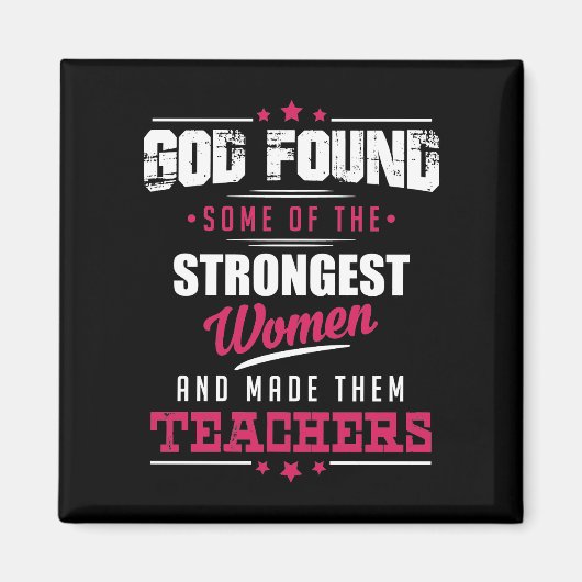 God maakte leraren Hilarious Professay Design Magneet (Voorkant)