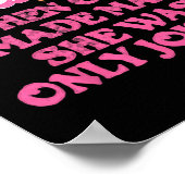 God maakte Man dat ze alleen maar een grapje maakt Poster (Hoek)