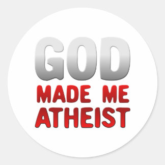 God maakte me atheïst ronde sticker