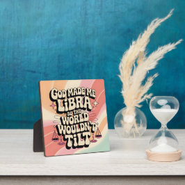 God maakte me Weegschaal Tafelblad Plaque Fotoplaat