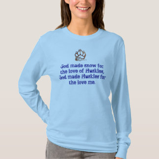 God maakte sneeuw voor de l... t-shirt