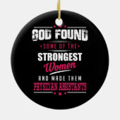 God Made Physician Assistants Hilarious Profession Keramisch Ornament (Achterkant)