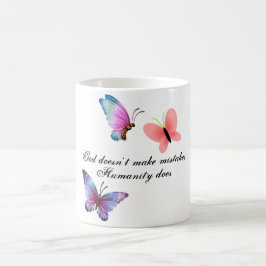 "GOD MAKE GEEN MISTAKES" 11 oz. MOK KOFFIE