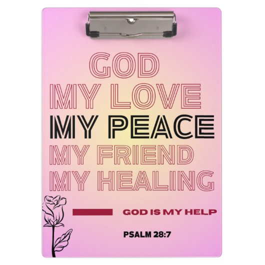 God, Mijn Liefde & Hulp Psalm 28:7 Klembord (Voorkant)