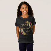 GOD mislukt nooit - Christelijk geloof voor vrouwe T-shirt (Voorkant volledig)