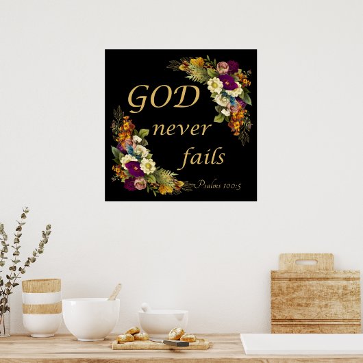 GOD mislukt nooit - Christelijke geloofsbijbel voo Poster (Keuken)