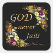 GOD mislukt nooit - Christelijke geloofsbijbel voo Vierkante Sticker (Voorkant)