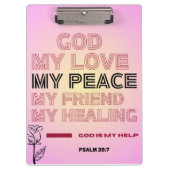 God, My Love & Help Psalm 28:7 Klembord (Voorkant)