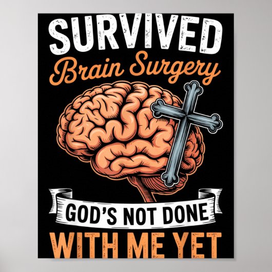 God Not Done Brain Tumor Jesus Christian Bible Bra Poster (Voorkant)