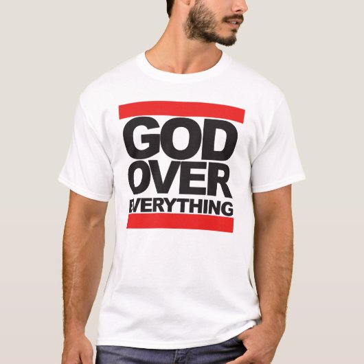 God over alles - Christelijk T-shirt (Voorkant)