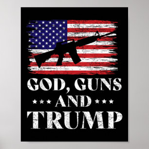 God Pistolen en Trump Shirt, Donald Trump voor Poster