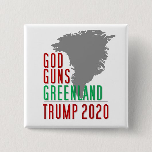 God Pistolen Groenlandse trump 2020 Vierkante Button 5,1 Cm (Voorkant)