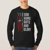 God Pistolen Guts Glory Patriotic Usa Flag Pro Pis T-shirt (Voorkant)