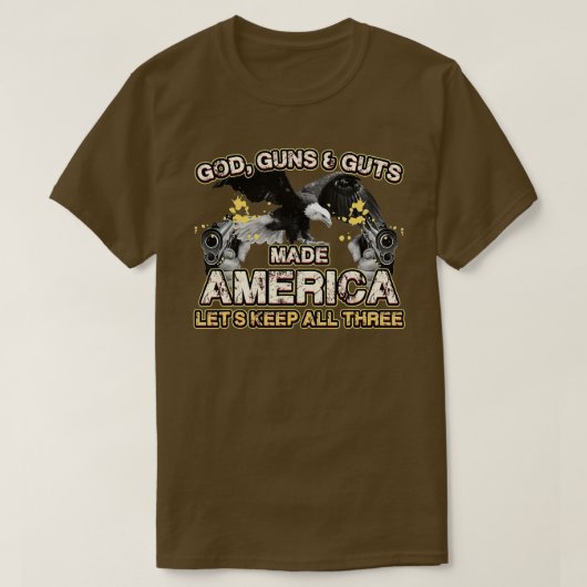 God Pistolen hebben Amerika laten zien dat ze er d T-shirt (Design voorkant)