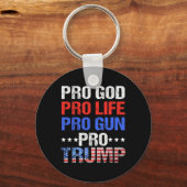 God Pro Life Pro Pistool Pro Trump - Patriottische Sleutelhanger (Voorkant)