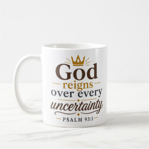 God Regeert Over Elke Onzekerheid Christelijke Spr Koffiemok