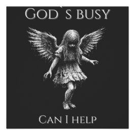 God’s Busy – Demon Girl Perfect Poster