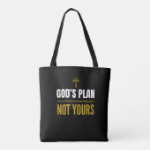 God’s Plan, Niet Dat Van Jou – Tote Bag (Achterkant)