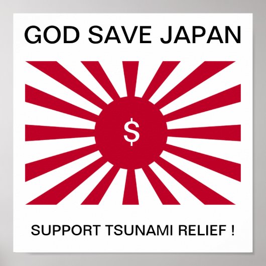 GOD SAVE JAPAN STEUN TSUNAMI RELIEF! POSTER (Voorkant)