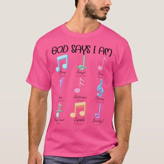 God Say I Am Musical Notes Piano Guitar Christelij T-shirt (Voorkant)