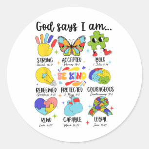 God Says I Am Be Kind Autism Awareness Sped Women Ronde Sticker