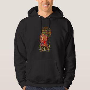 God Says I Am Christian Faith Believer Black Women Hoodie