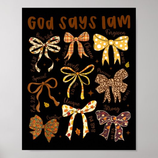 God Says I Am Fall Coquette Bow Thanksgiving Chris Poster (Voorkant)