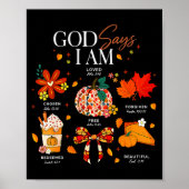 God Says I Am Fall Vibes Autumn Christian Women Me Poster (Voorkant)