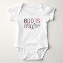 God Schrijft Nog Aan Jouw Verhaal Baby Bodysuit