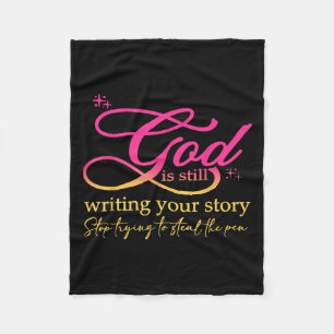 God Schrijft Nog Steeds Je Verhaal Stop Met Christ Fleece Deken