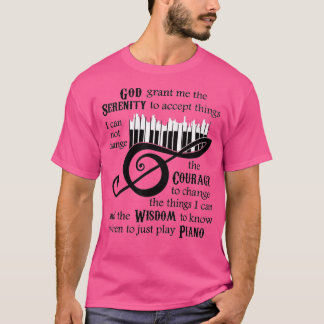 God Serenity kent me toe dat hij Piano 1 cept T-shirt
