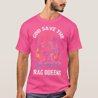 God sparen de Belemmering van de koninginnen is ge T-shirt