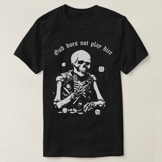 God speelt geen dobbelsteen 1 t-shirt (Design voorkant)