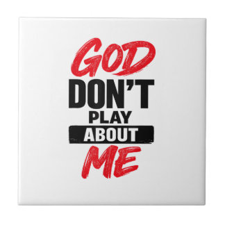 God speelt niet met mij Christelijk geloof Quote Tegeltje