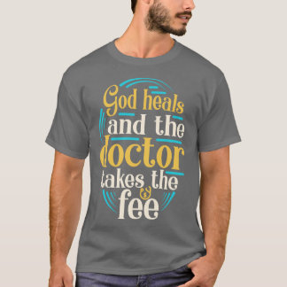 God spreekt Funny Christelijk Slogan Religie Gezeg T-shirt