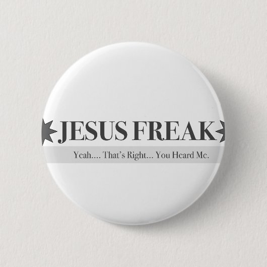 God Squad Jesus Freak Ronde Button 5,7 Cm (Voorkant)