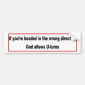 God staat u toe Christelijk design om te draaien Bumpersticker (Voorkant)