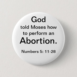 God steunt abortus (knop) ronde button 5,7 cm