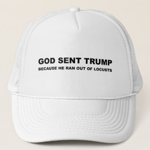God stuurde Trump omdat hij uit de buurt kwam Trucker Pet