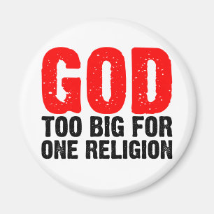 GOD TE GROOT VOOR ÉÉN RELIGIE MAGNEET