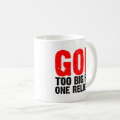 GOD TE GROOT VOOR ÉÉN RELIGING KOFFIEMOK (Voorkant rechts)