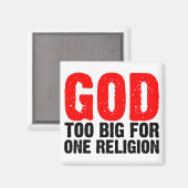 GOD TE GROOT VOOR ÉÉN RELIGING MAGNEET (Voorkant / Achterkant)
