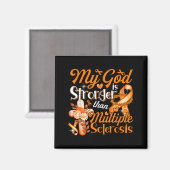 God Trots Sterker Dan Multiple Sclerose Kostuum Magneet (Voorkant / Achterkant)