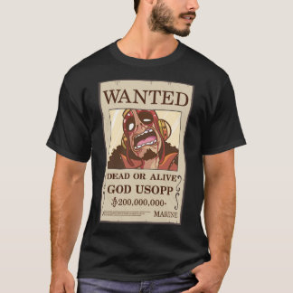 God Usopp Gezocht Poster 1 T-shirt