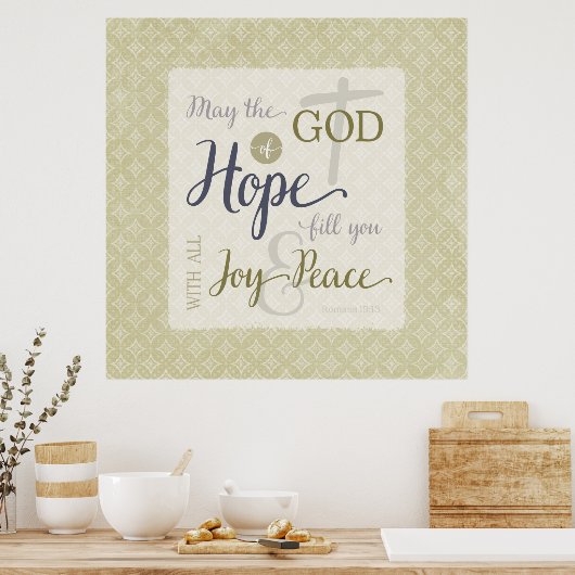 God van hoop vult u met vreugde en vrede poster (Keuken)